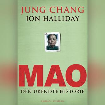 : Mao : den ukendte historie