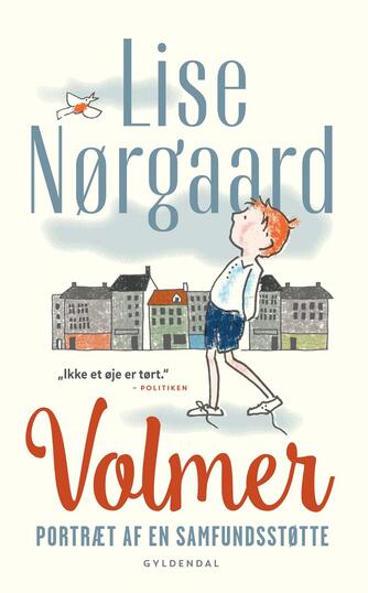 Lise Nørgaard (f. 1917): Volmer : portræt af en samfundsstøtte