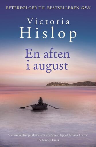 Victoria Hislop: En aften i august