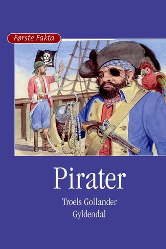 Troels Gollander: Pirater