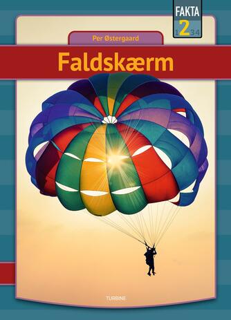 Per Østergaard (f. 1950): Faldskærm