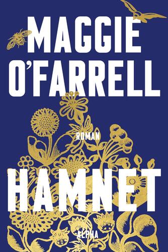 Maggie O'Farrell: Hamnet : roman