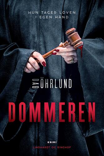 Dag Öhrlund: Dommeren : krimi