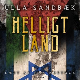 Ulla Sandbæk: Helligt land