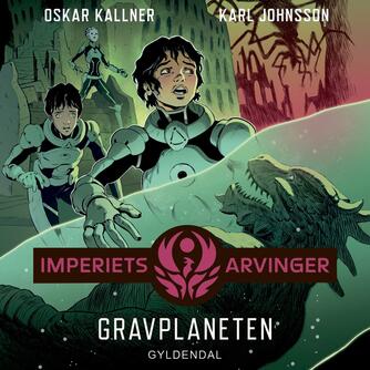 Oskar Källner: Gravplaneten