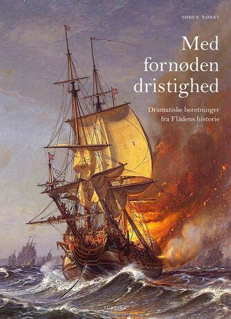 Søren Nørby (f. 1976-04-14): Med fornøden dristighed