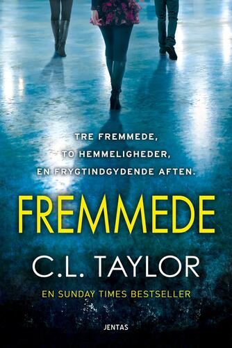 C. L. Taylor: Fremmede