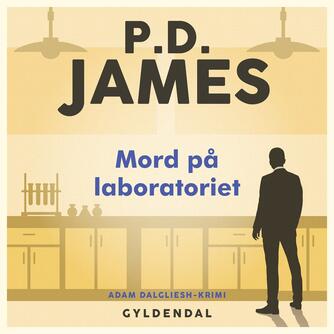P. D. James: Mord på laboratoriet