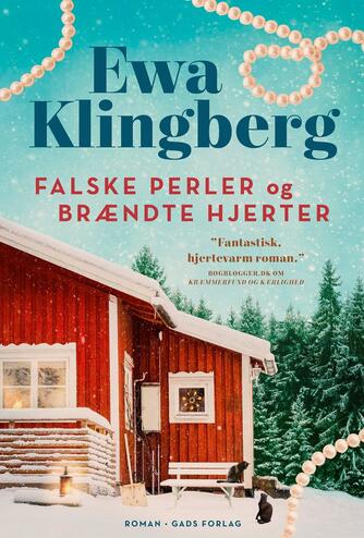 Ewa Klingberg: Falske perler og brændte hjerter : roman
