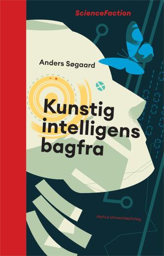 Anders Søgaard (f. 1981): Kunstig intelligens bagfra