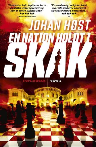 Johan Høst (f. 1971): En nation holdt i skak : spændingsroman