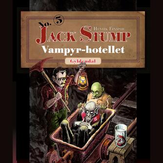 Henrik Einspor: Vampyr-hotellet