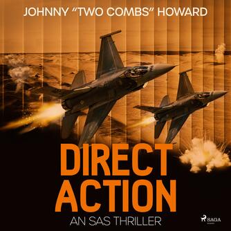 : Direct Action: An SAS Thriller