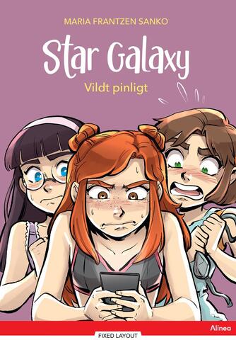 Maria Frantzen Sanko: Star Galaxy - vildt pinligt