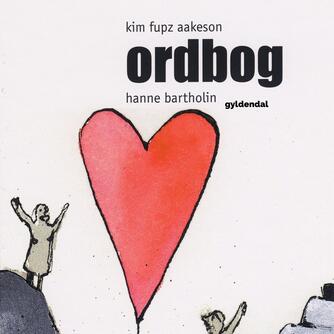 Kim Fupz Aakeson: Ordbog