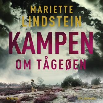 Mariette Lindstein (f. 1958): Kampen om Tågeøen