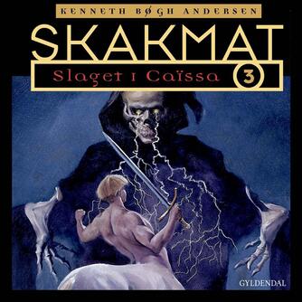 Kenneth Bøgh Andersen: Skakmat