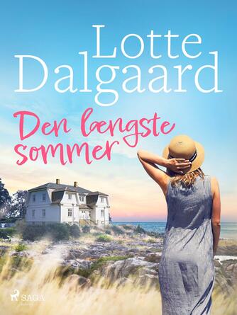 Lotte Dalgaard (f. 1967): Den længste sommer