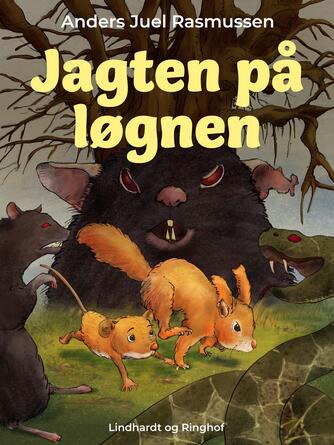 Anders Juel Rasmussen: Jagten på løgnen