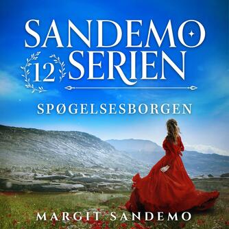 Margit Sandemo: Spøgelsesborgen