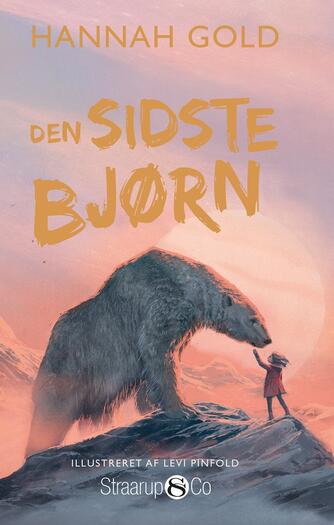 Hannah Gold: Den sidste bjørn