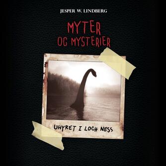 Jesper W. Lindberg: Uhyret i Loch Ness