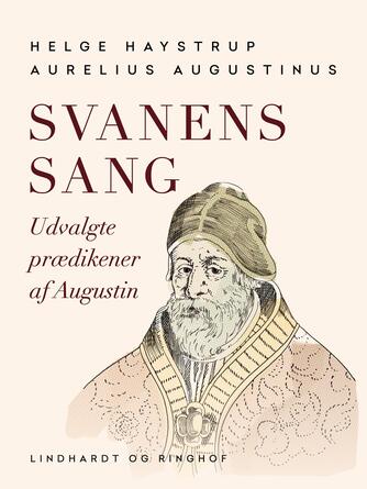 : Svanens sang : udvalgte prædikener af Augustin