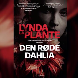 Lynda La Plante: Den røde Dahlia