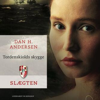 Dan H. Andersen: Tordenskiolds skygge