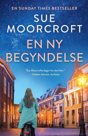 Sue Moorcroft: En ny begyndelse