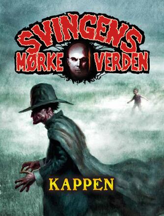 Arne Svingen: Kappen