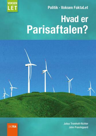 Julius Tromholt-Richter, John Nielsen Præstegaard: Hvad er Parisaftalen?