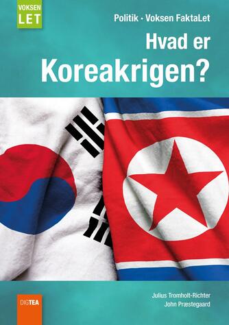 Julius Tromholt-Richter, John Nielsen Præstegaard: Hvad er Koreakrigen?