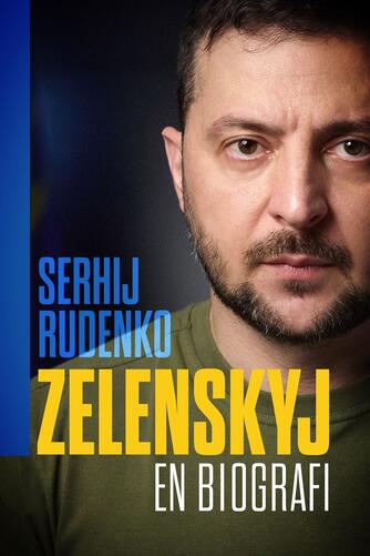 Sergej Rudenko: Zelenskyj - en biografi