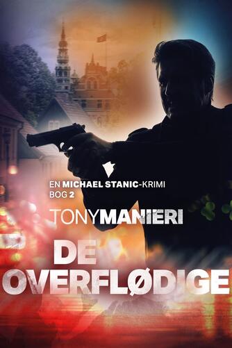 Tony Manieri: De overflødige