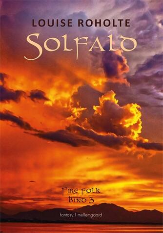 Louise Roholte: Solfald