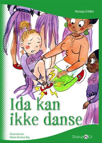 Natasja Erbillor: Ida kan ikke danse