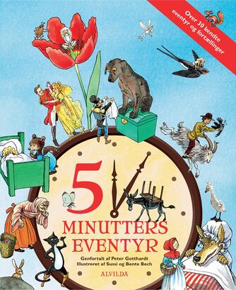 Peter Gotthardt: 5 minutters eventyr