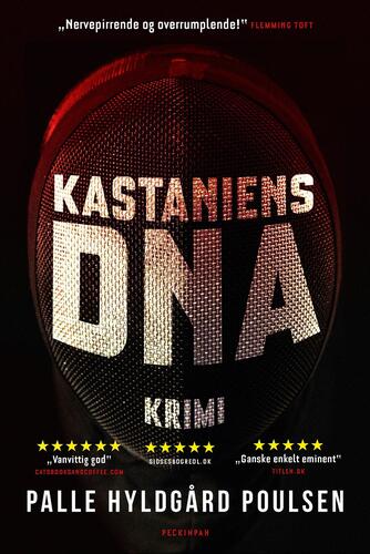 Palle Hyldgård Poulsen: Kastaniens DNA : krimi