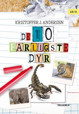 Kristoffer Jacob Andersen: De 10 farligste dyr