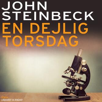 John Steinbeck: En dejlig torsdag