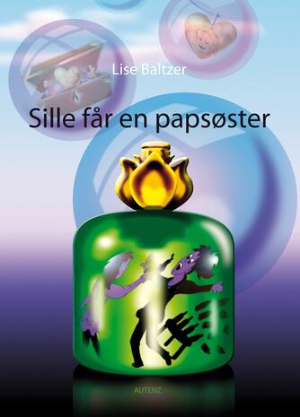 Lise Baltzer: Sille får en papsøster