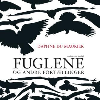 Daphne Du Maurier: Fuglene og andre fortællinger