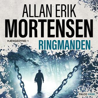 Allan Erik Mortensen: Ringmanden