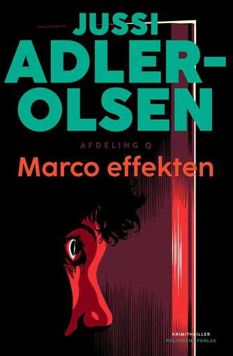 Jussi Adler-Olsen: Marco effekten : krimithriller