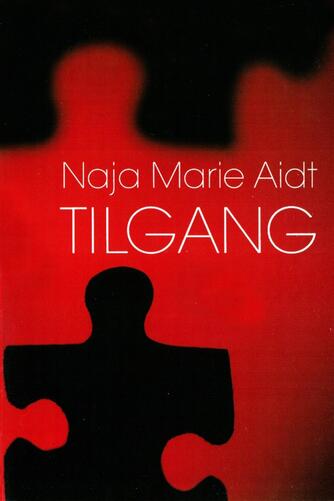 Naja Marie Aidt: Tilgang : noveller