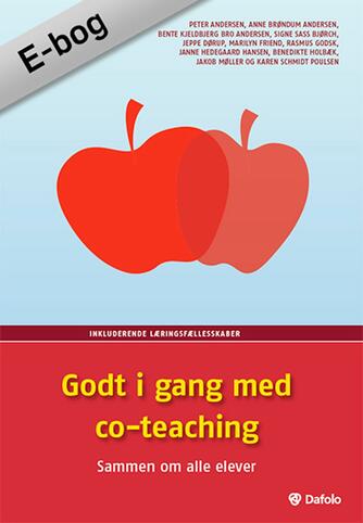 Peter Andersen (f. 1973-03-19): Godt i gang med co-teaching : sammen om alle elever