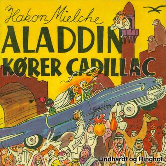 : Aladdin kører Cadillac