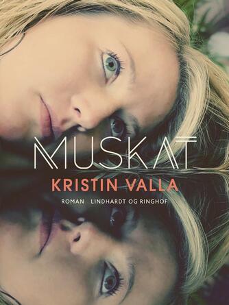 Kristin Valla: Muskat