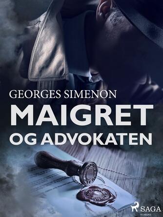 Georges Simenon: Maigret og advokaten